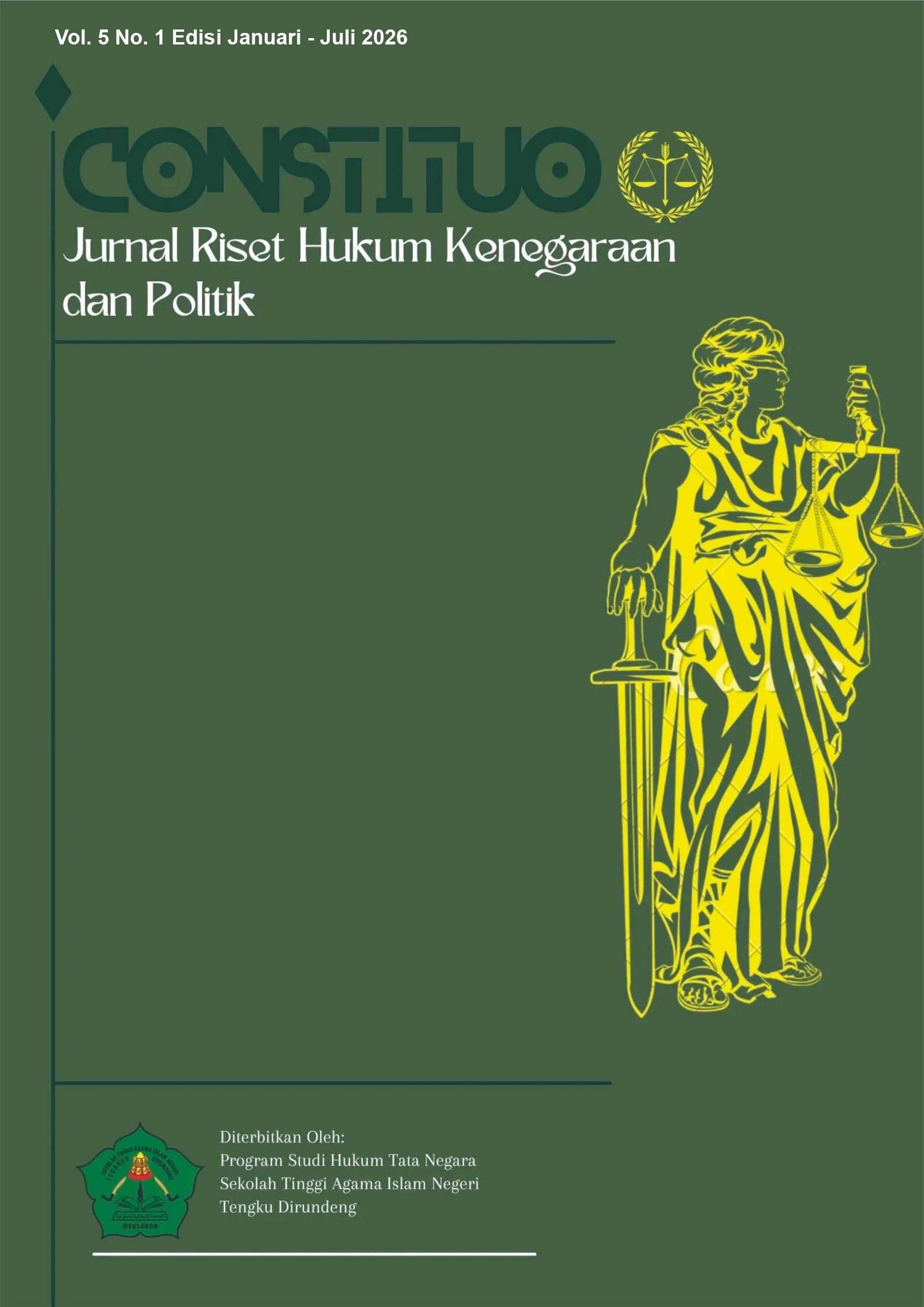 					View Vol. 5 No. 1 (2026): CONSTITUO Jurnal Riset Hukum Kenegaraan dan Politik
				